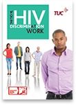 Tackling HIV discrimination at work