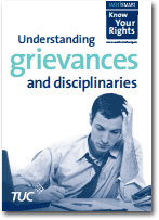 Understanding grievances and disciplinaries