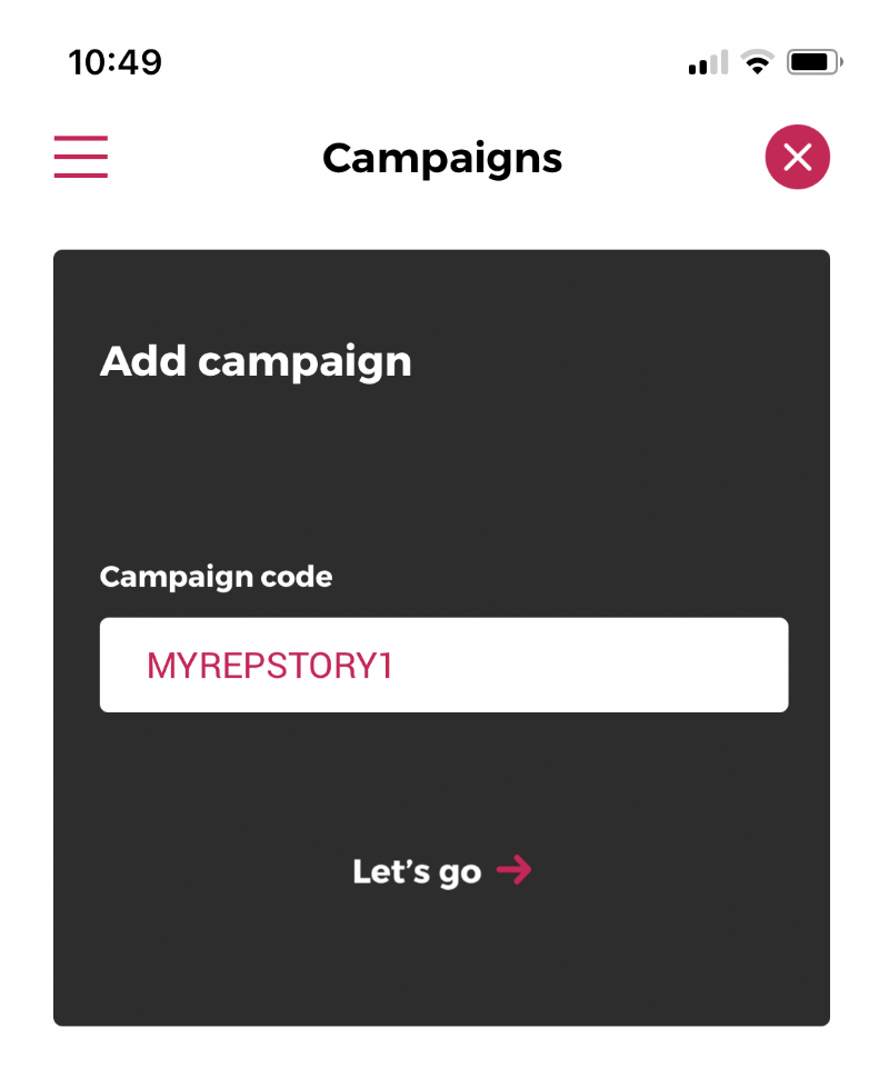 Enter the campaign code in the app.