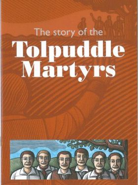 Story of the Tolpuddle martyrs