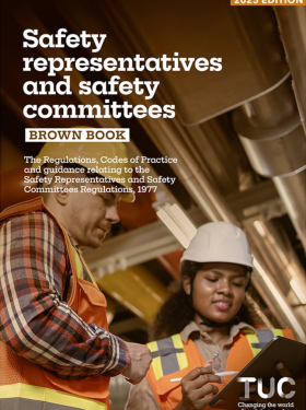 Safety representatives and safety committees (Brown book 2025) - Front cover