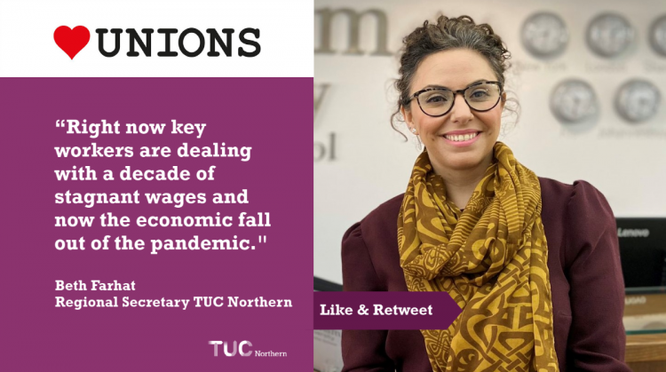 Beth Farhat, Secretary Northern TUC