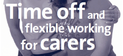 Time off and flexible working for carers