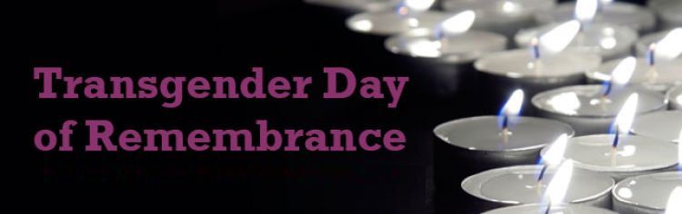 ​​​​​​​Transgender Day of Remembrance (TDoR) 20th November