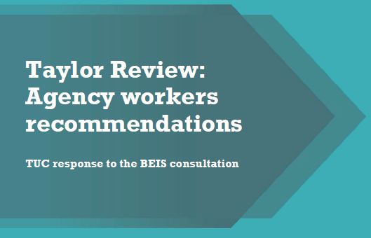 TUC response to the consultation on agency workers recommendations