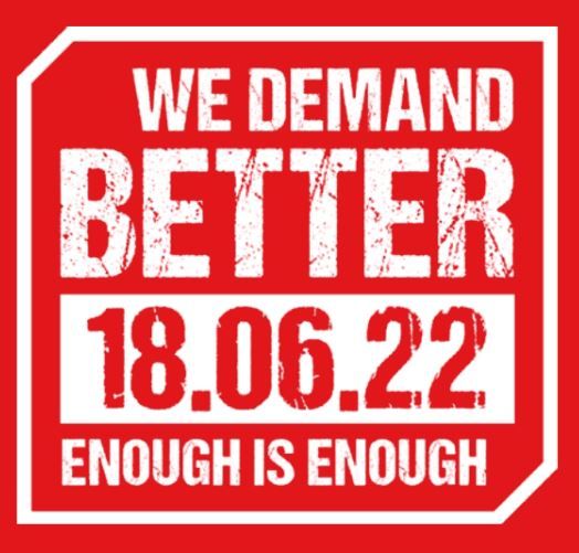 We Demand Better - 18.06.22