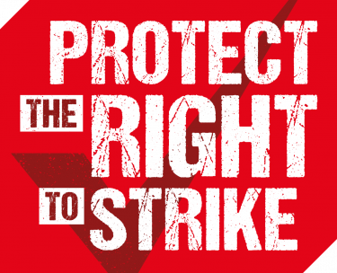 Protect the right to strike graphic